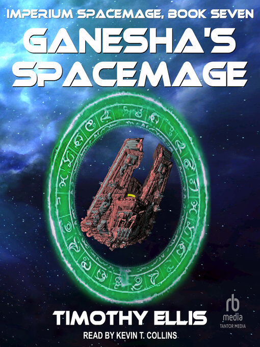 Title details for Ganesha's Spacemage by Timothy Ellis - Wait list